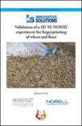 Validation of a 1D 1H-Noesy experiment for fingerprinting of wheat and flour