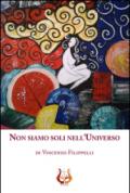 Non siamo soli nell'universo