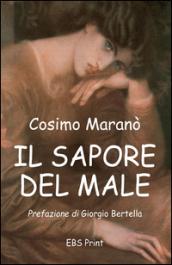 Il sapore del male