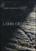 L'odio cieco