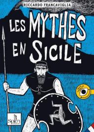 Les mythes en Sicile. Vol. 1
