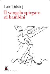 Il Vangelo spiegato ai bambini