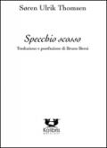 Specchio scosso