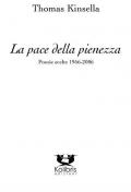 La pace della pienezza. Poesie scelte (1956-2006)