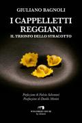 I cappelletti reggiani. Il trionfo dello stracotto