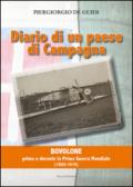 Diario di un paese di campagna. 1: Bovolone. Prima e durante la prima guerra mondiale (1900-1919)