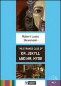The strange case of Dr Jekyll and Mr Hyde. Con CD Audio