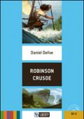 Robinson Crusoe. Con CD Audio