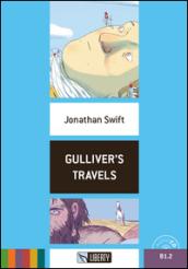 Gulliver's travels. Con CD Audio