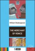 The merchant of Venice. Con CD Audio