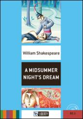 A Midsummer night's dream. Con CD Audio