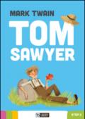 Tom Sawyer. Con CD Audio