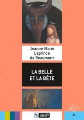 La Belle et la Bete. Con CD-Audio