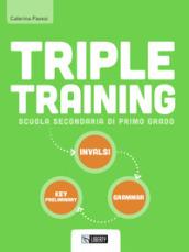 Triple Training. Per la Scuola Media