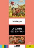 La guerre des boutons. Con CD-Audio