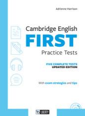 Cambridge english First practice tests. Per le Scuole superiori. Con CD-Audio