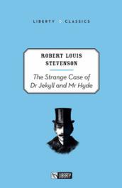 The Strange Case of Dr Jekyll and Mr Hyde