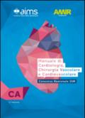 Manuale di cardiologia, chirurgia vascolare e cardiovascolare