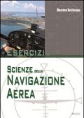 Esercizi di scienze della navigazione aerea.