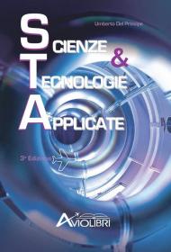 Scienze e tecnologie applicate. Per gli Ist. tecnici e professionali. Con espansione online