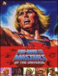 The art of He-Man and the Masters of the universe. Ediz. illustrata