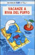 Vacanze a Riva del Puffo. I puffi