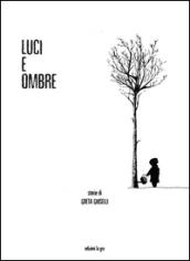 Luci e ombre