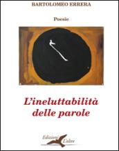 L'ineluttabilità delle parole