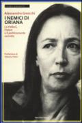 I nemici di Oriana. La Fallaci, l'islam e il politicamente corretto