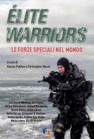 Élite warriors: le forze speciali nel mondo