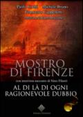 Mostro di Firenze. Al di là di ogni ragionevole dubbio