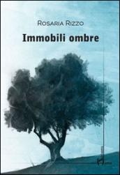 Immobili ombre