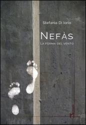 Nefàs. La forma del vento