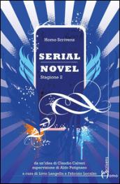 Serial novel. Stagione 2