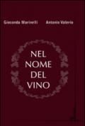 Nel nome del vino