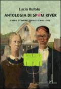 Antologia di Spam River. E-mail d'amore inviate e mai lette