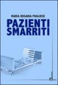 Pazienti smarriti