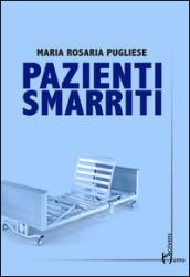 Pazienti smarriti