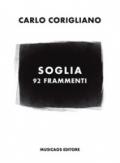 Soglia. 92 frammenti