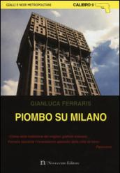 Piombo su Milano