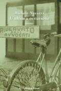 L'ultima occasione (Versus)