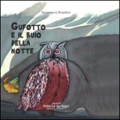 Gufotto e il buio della notte