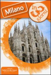 Milano in 3 giorni