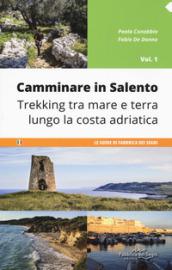 Camminare in Salento: 1