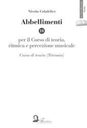 Abbellimenti per il corso di teoria, ritmica e percezione musicale (triennio)