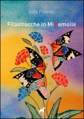 Filastrocche in miBemolle. Ediz. illustrata