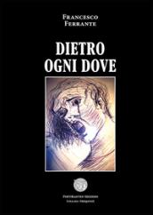 Dietro ogni dove