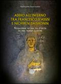 Addio all'inferno tra Francesco d'Assisi e Nichiren Daishonin. Prolegomeni ad una via d'uscita da una grande illusione