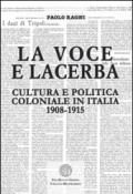 La Voce e Lacerba. Cultura e politica coloniale in Italia (1908-1915)