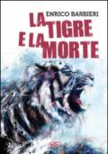 La tigre e la morte